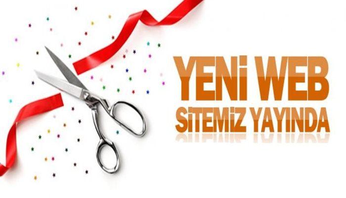 Yeni Web Sitemiz Yayına Girdi